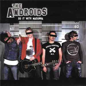 The Androids - Do It With Madonna FLAC