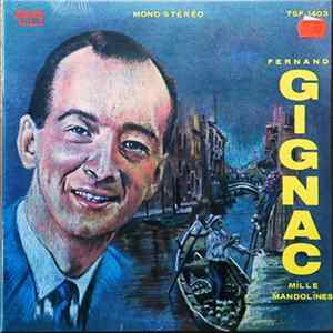 Fernand Gignac - Mille Mandolines FLAC