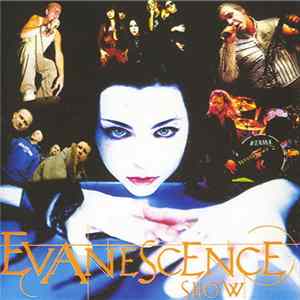 Various - Evanescence Show FLAC