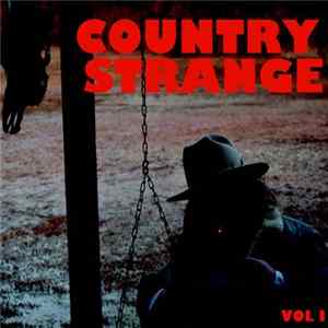 Uncle Goo - Country Strange Vol. 1 FLAC