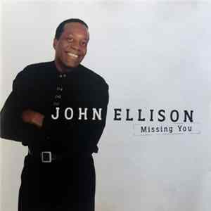 John Ellison - Missing You FLAC