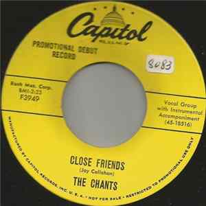 The Chants - Close Friends / Lost And Found FLAC