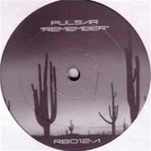 Pulsar / Dougal & Mickey Skeedale - Remember / Blastin' Off FLAC