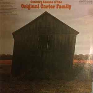 The Carter Family - Country Sounds Of The Original Carter Family FLAC