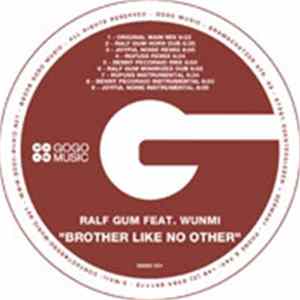 Ralf GUM Feat. Wunmi - Brother Like No Other FLAC