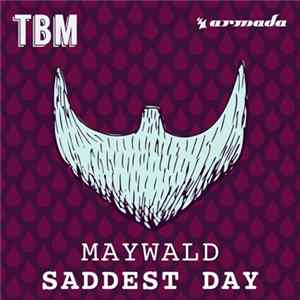 Maywald - Saddest Day FLAC