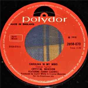 Crystal Mansion Featuring Johnny Caswell - Carolina In My Mind FLAC