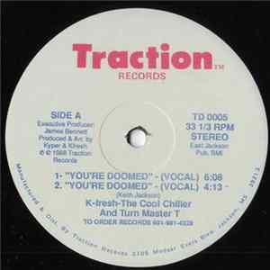 K-fresh-The Cool Chiller And Turn Master T - You're Doomed FLAC