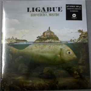 Ligabue - Arrivederci, Mostro! FLAC