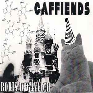 Caffiends - Boris Dogavitch FLAC