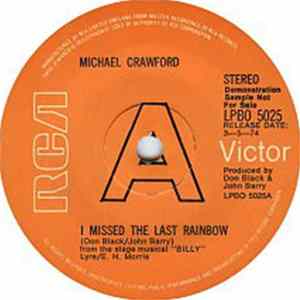 Michael Crawford - I Missed The Last Rainbow / The Lady From L.A. FLAC
