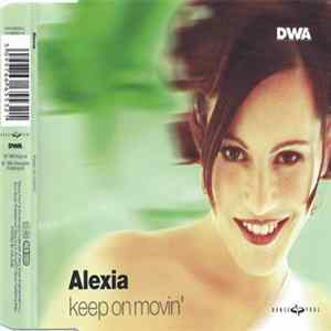Alexia - Keep On Movin' FLAC