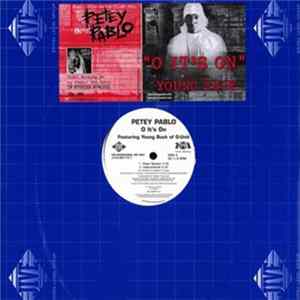 Petey Pablo Featuring Young Buck Of G-Unit - O It's On FLAC