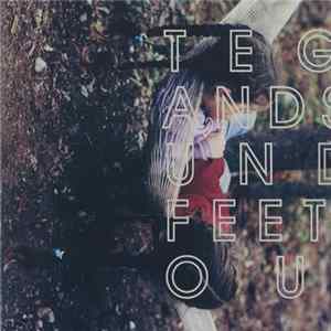 Tegan and Sara - Under Feet Like Ours FLAC