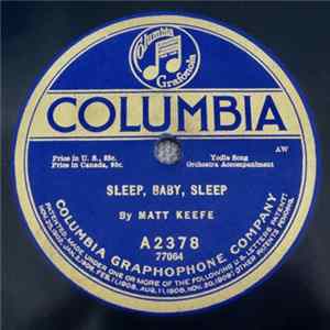 Matt Keefe - Sleep, Baby, Sleep / Roll On Silvery Moon FLAC