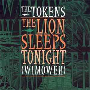 The Tokens - The Lion Sleeps Tonight (Wimoweh) FLAC