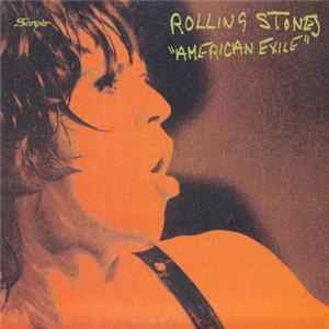 The Rolling Stones - American Exile FLAC