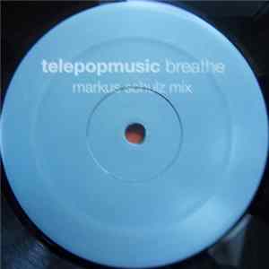 Telepopmusic - Breathe (Markus Schulz Mix) FLAC