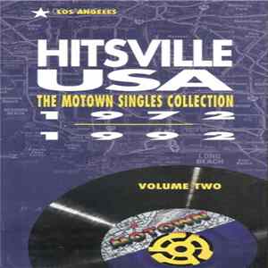 Various - Hitsville USA • The Motown Singles Collection Volume Two 1972-1992 FLAC