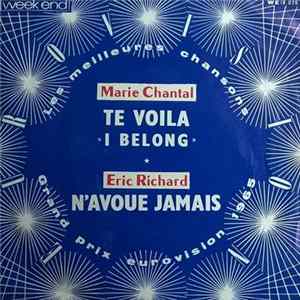 Marie Chantal / Eric Richard - Te Voila "I Belong" / N'avoue Jamais FLAC