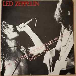 Led Zeppelin - Live At The Newport Jazz Festival 69' July 4th FLAC