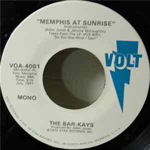 The Bar-Kays - Memphis At Sunrise FLAC