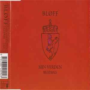 Bløff - Min Verden FLAC