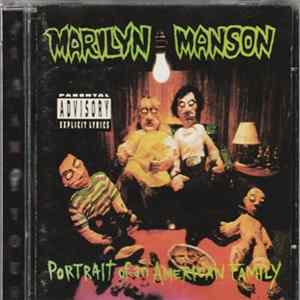Marilyn Manson - Portrait Of An American Family FLAC