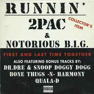 2Pac & Notorious B.I.G. - Runnin' FLAC