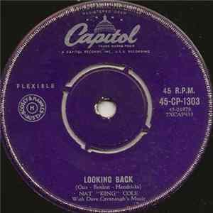 Nat "King" Cole - Looking Back / Do I Like It FLAC