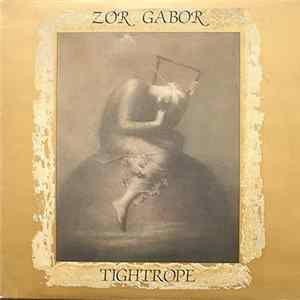 Zor Gabor - Tightrope FLAC