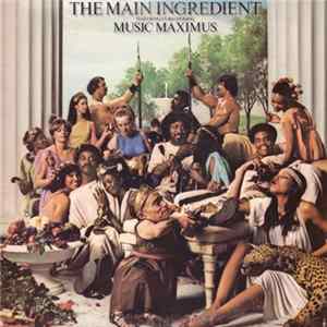 The Main Ingredient Featuring Cuba Gooding - Music Maximus FLAC