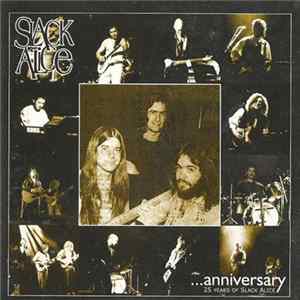 Slack Alice - ... Anniversary 25 Years Of Slack Alice FLAC
