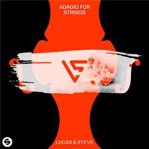 Lucas & Steve - Adagio For Strings FLAC