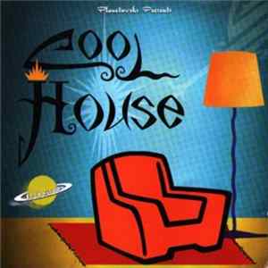 Various - Cool House FLAC