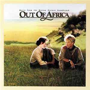 John Barry - Out Of Africa (Music From The Motion Picture Soundtrack) FLAC