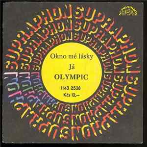 Olympic - Okno Mé Lásky / Já FLAC