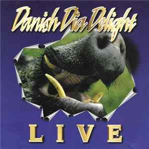 Danish Dia Delight - Live FLAC