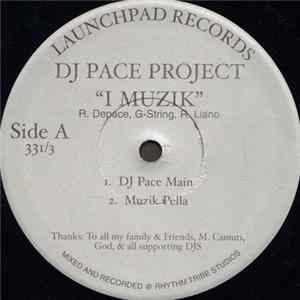DJ Pace Project - I Muzik FLAC
