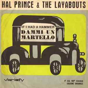 Hal Prince And The Layabouts / Tony And Laura - If I Had A Hammer / Deep Purple FLAC