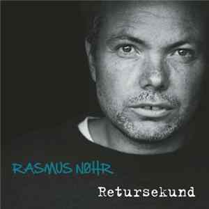 Rasmus Nøhr - Retursekund FLAC