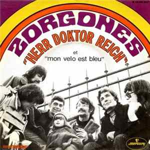 Zorgones - Herr Doktor Reich / Mon Velo Est Bleu FLAC