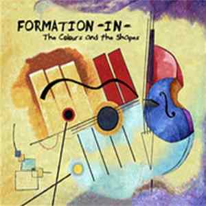 Formation -In- - The Colours and the Shapes FLAC