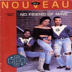 Club Nouveau - No Friend Of Mine FLAC