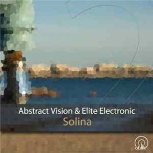 Abstract Vision & Elite Electronic - Solina FLAC
