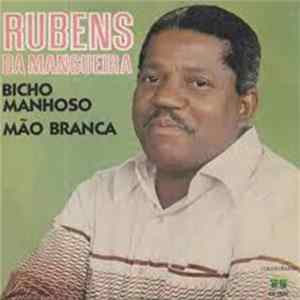 Rubens Da Mangueira - Bicho Manhoso / Mão Branca FLAC