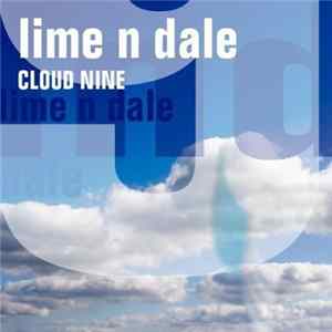Lime n Dale - Cloud Nine FLAC