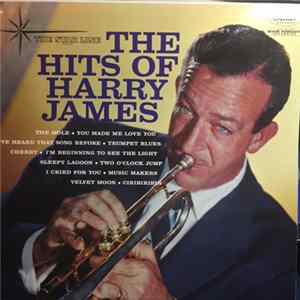 Harry James - The Hits Of Harry James FLAC