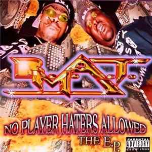 B.M.A.T. - No Player Haters Allowed FLAC
