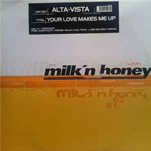 Alta-Vista - Your Love Makes Me Up FLAC